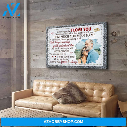 Never Change - Personalized Custom Photo Canvas