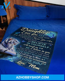 Never Forget That I Love U Tiger Mom To Daughter Fleece Blanket Gift For Daughter