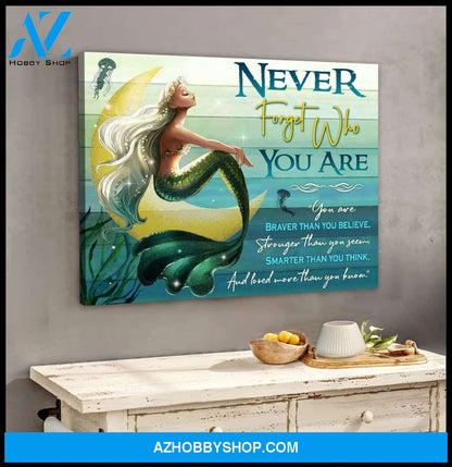 Never Forget Who You Are Mermaid Wall Art Canvas
