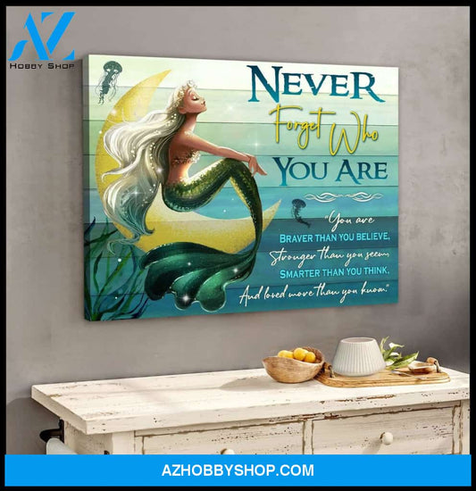 Never Forget Who You Are Mermaid Wall Art Canvas
