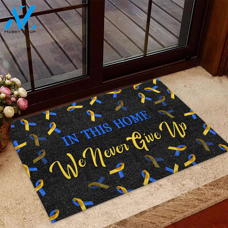 Never Give Up - Down Syndrome Awareness Doormat