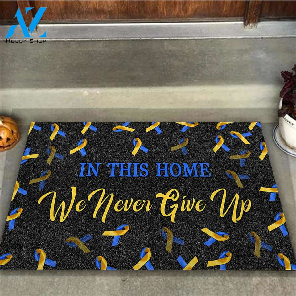 Never Give Up - Down Syndrome Awareness Doormat