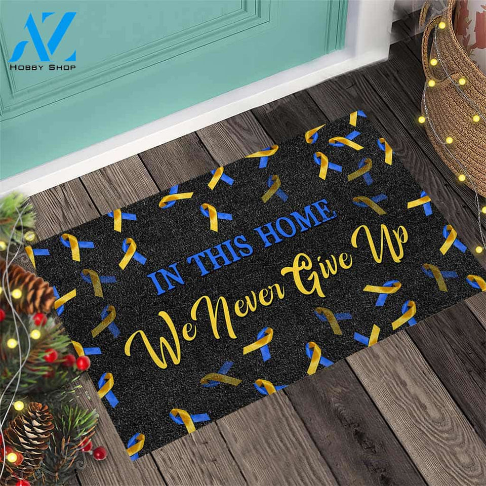 Never Give Up - Down Syndrome Awareness Doormat