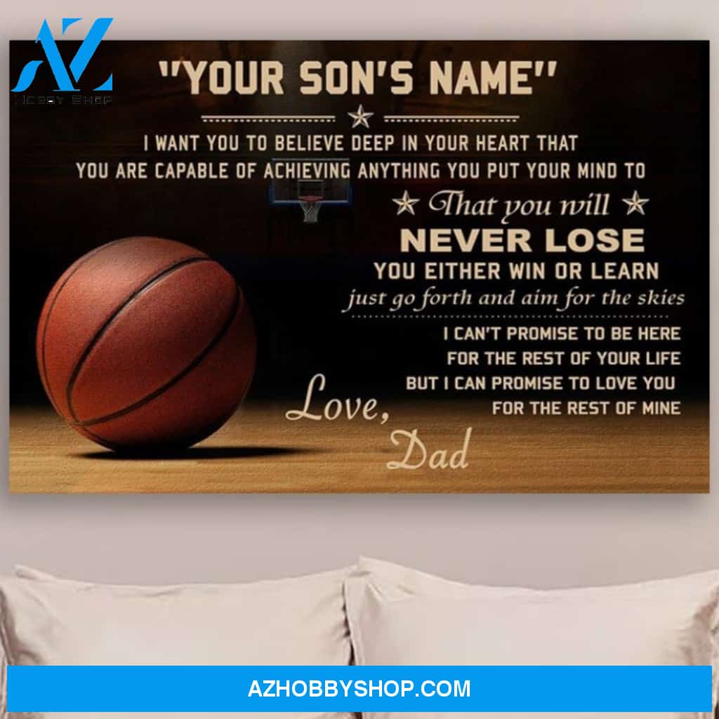 Personalized Canvas, Never Lose Basketball Canvas Wall Art Gift For Son From Dad