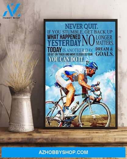 Never Quit Cycling Vertical Canvas Prints, Wall Decor Visual Art