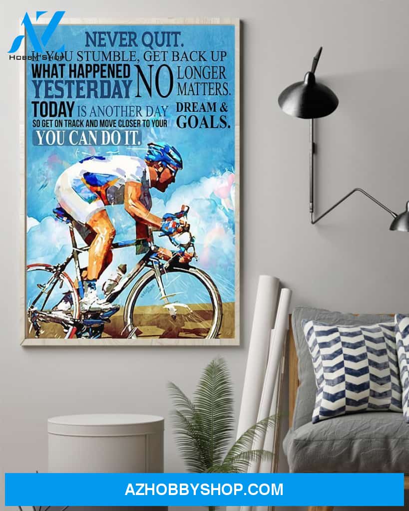 Never Quit Cycling Vertical Canvas Prints, Wall Decor Visual Art
