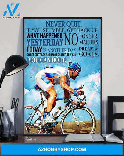 Never Quit Cycling Vertical Canvas Prints, Wall Decor Visual Art
