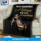 Never Underestimate A Woman Who Plays Saxophone Blanket Gift For Saxophone Lovers Birthday Gift Home Decor Bedding Couch Sofa Soft and Comfy Cozy