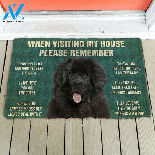 Newfoundland Dog- When Visiting My House Please Remember Doormat