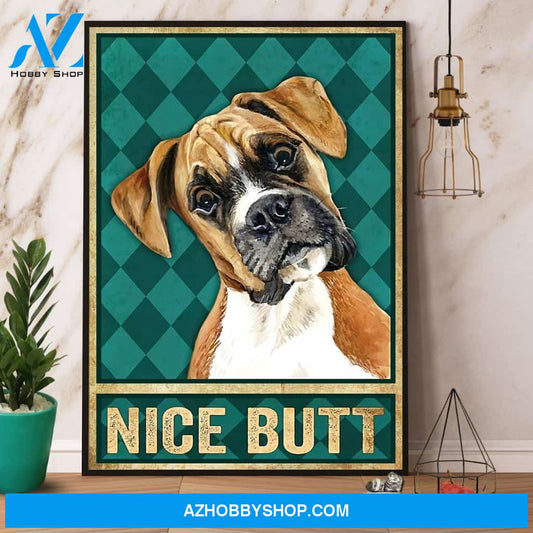 Nice Butt Boxer Dog Lover Bathroom Canvas And Poster, Wall Decor Visual Art