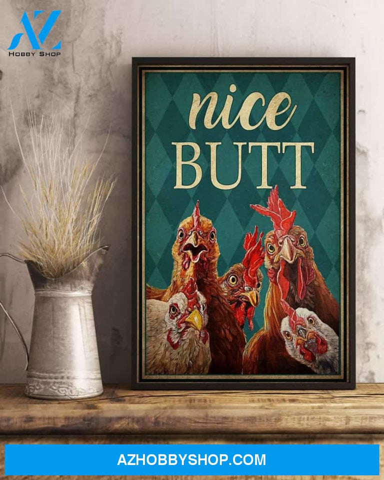 Nice Butt Canvas And Poster, Wall Decor Visual Art, Funny Chicken Wall Art For Toilet Decor, Farmhouse Bathroom Decor, Chicken Lover Gift