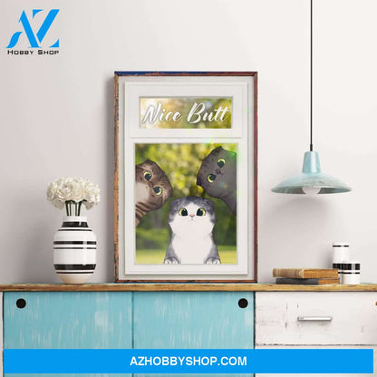 Nice Butt - Peeking Cats Poster & Canvas