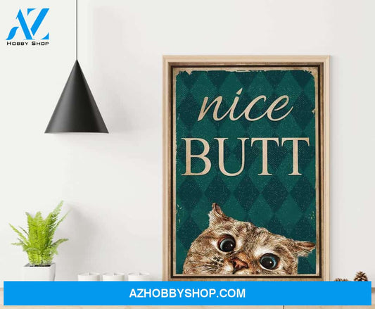 Nice Butt Poster, Cat Bathroom Canvas And Poster, Wall Decor Visual Art