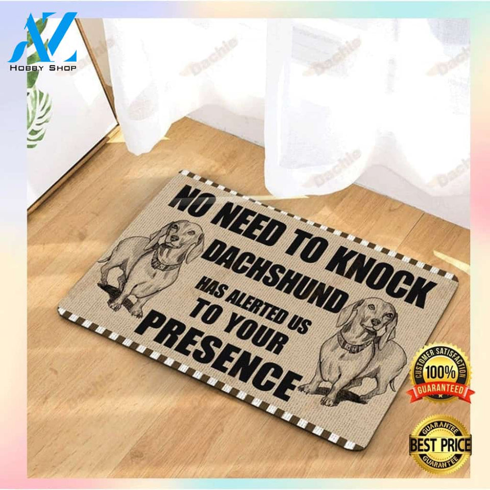 No Need To Knock Dachshund Has Alerted Us To Your Presence Doormat