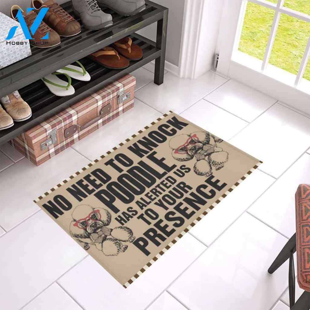 No Need To Knock Poodle Alerted Is Printed Doormat Home Decor