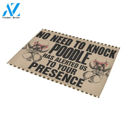No Need To Knock Poodle Alerted Is Printed Doormat Home Decor