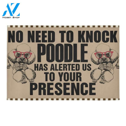 No Need To Knock Poodle Alerted Is Printed Doormat Home Decor