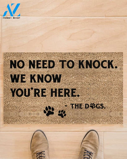 No Need To Knock The Dogs Funny Doormat Gift For Dog Lovers Birthday Gift Home Decor Warm House Gift Welcome Mat