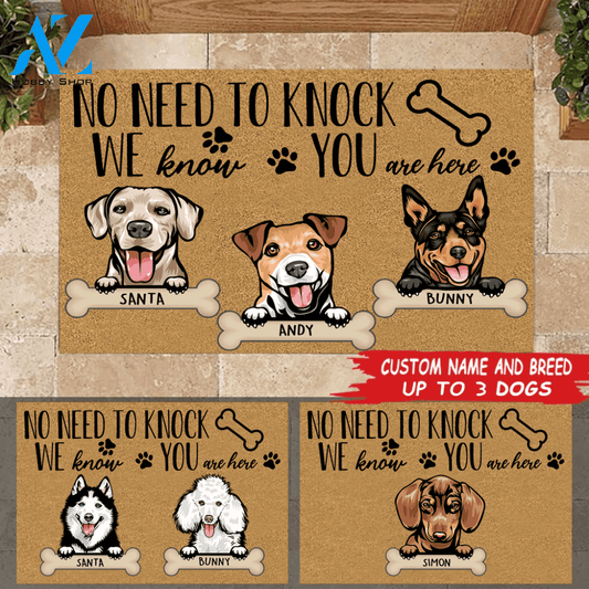 No Need To Knock We Know You Are Here Dog Doormat Personalized Dog Mud Mat, Dog Doormat For Muddy Paws | WELCOME MAT | HOUSE WARMING GIFT