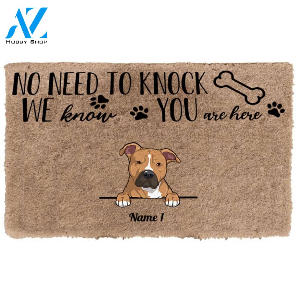 No Need To Knock We Know You Are Here Personalize Doormat