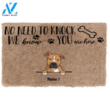 No Need To Knock We Know You Are Here Personalize Doormat