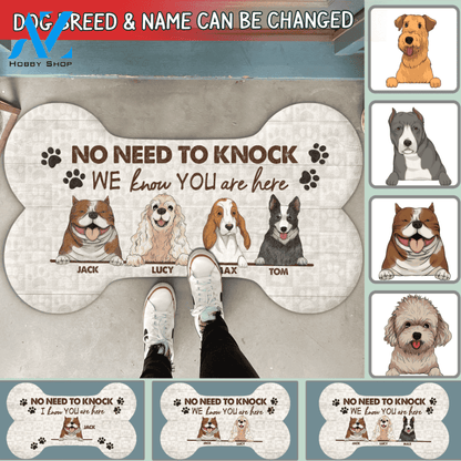 No Need To Knock, We Know You Are Here, - Personalized Doormat, Welcome Mat, Gift For Dog Lovers