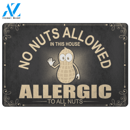 No Nuts Allowed Doormat | Welcome Mat | House Warming Gift