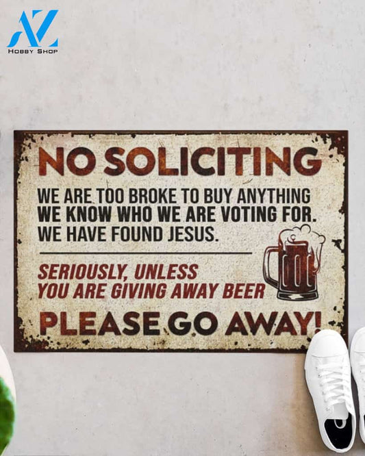 No Soliciting Unless You Are Giving Away Beer Funny Doormat Gift For Beer Lovers Birthday Gift Home Decor Warm House Gift Welcome Mat