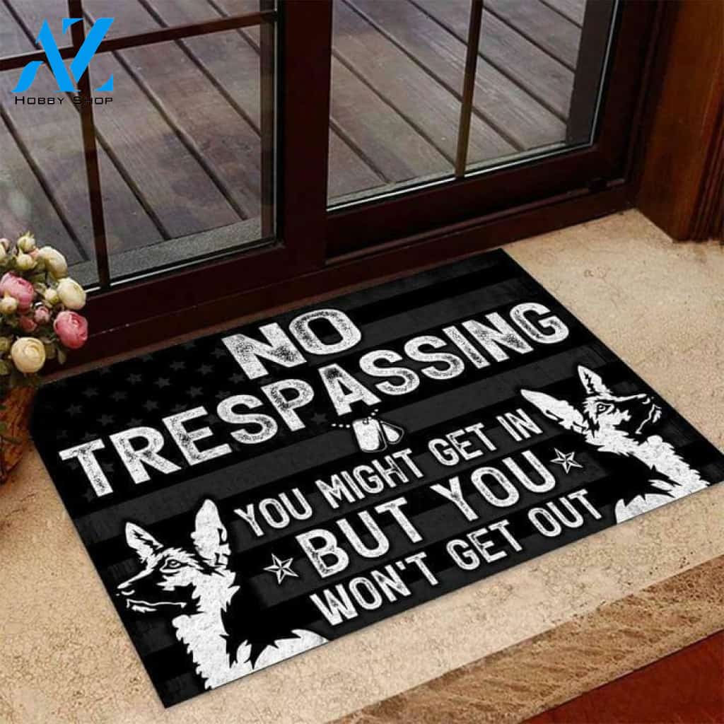 No Trespassing You Might Get In - But You Won't Get Out Doormat Welcome Mat House Warming Gift Home Decor Funny Doormat Gift Idea