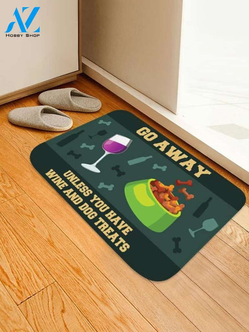 No Wine And Dog Treats, Go Away! Doormat