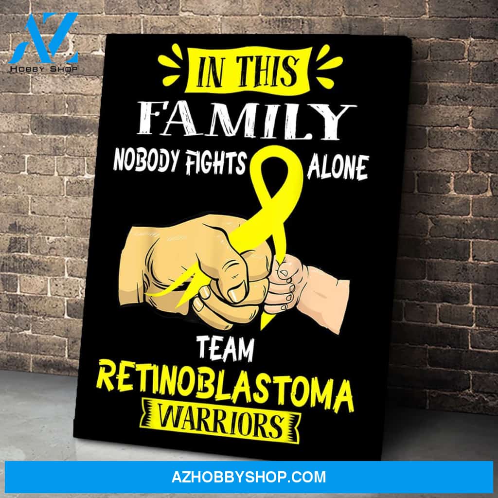 Nobody Fights Alone Team Retinoblastoma Warrio Canvas Print Wall Art - Matte Canvas