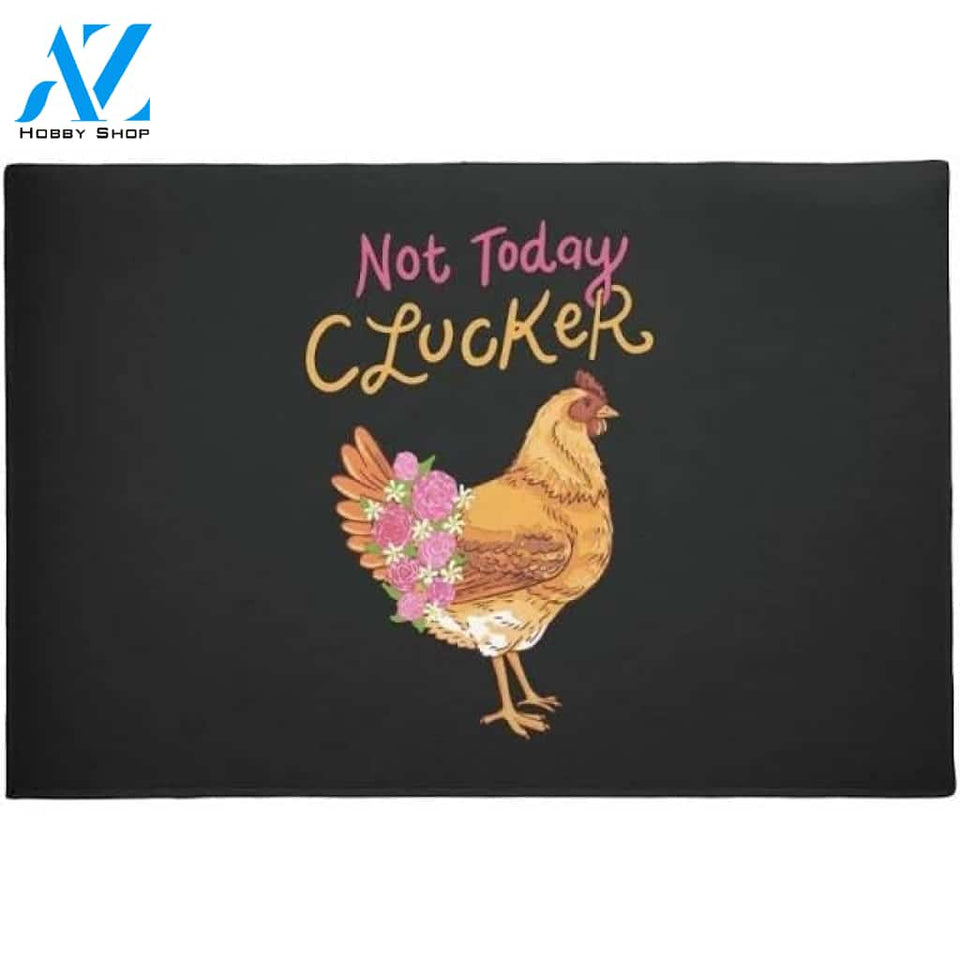 Not Today Clucker Chicken Animal Doormat Welcome Mat Farm Rug Farmer House Decor Housewarming Gift Gift for Famer Friend Family Gift for Chicken Farm Animal Lovers