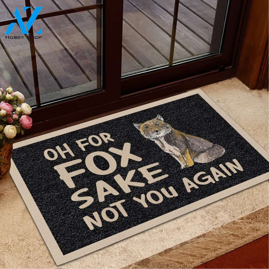Not You Again Fox Doormat Funny Indoor And Outdoor Doormat Warm House Gift Welcome Mat Gift For Friend Gift For Family