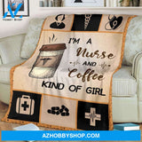 Nurse Blanket. I'm A Nurse And Coffee Kind Of Girl. Gift For Friend Family Home Decor Bedding Couch Sofa Soft and Comfy Cozy