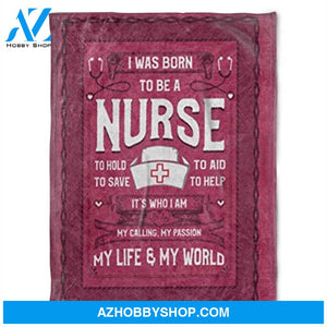 Nurse Blanket. My Calling My Passion My Life And My World. Gift For Friend Family Home Decor Bedding Couch Sofa Soft and Comfy Cozy