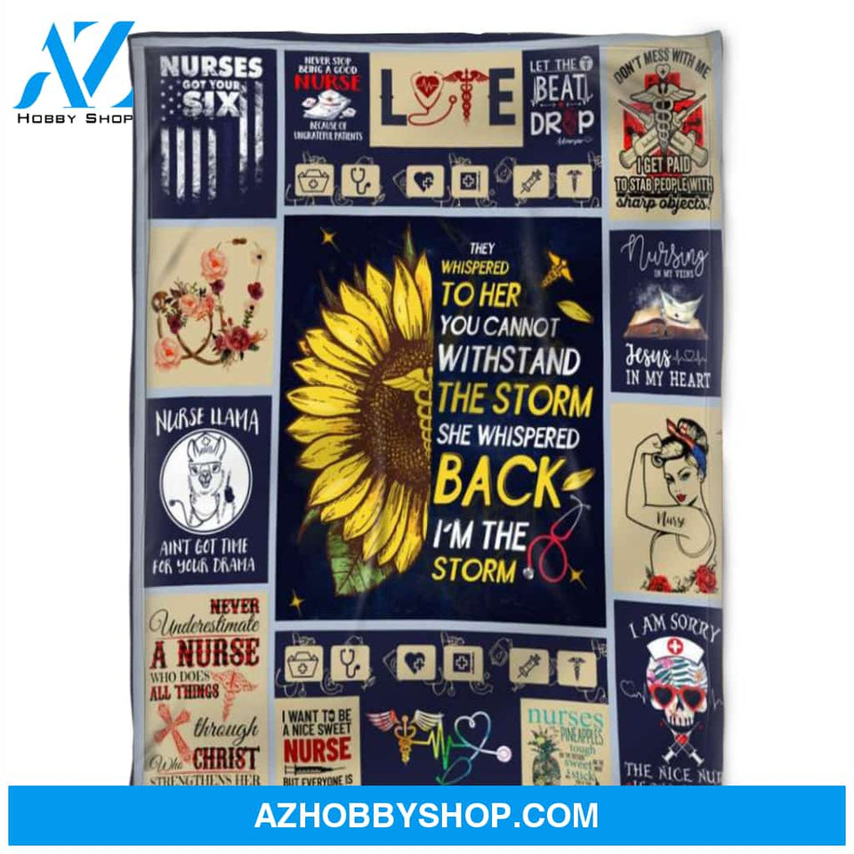 Nurse Blanket, They Whispered To Her You Cannot Withstand The Storm.Gift For Friend Family Home Decor Bedding Couch Sofa Soft and Comfy Cozy