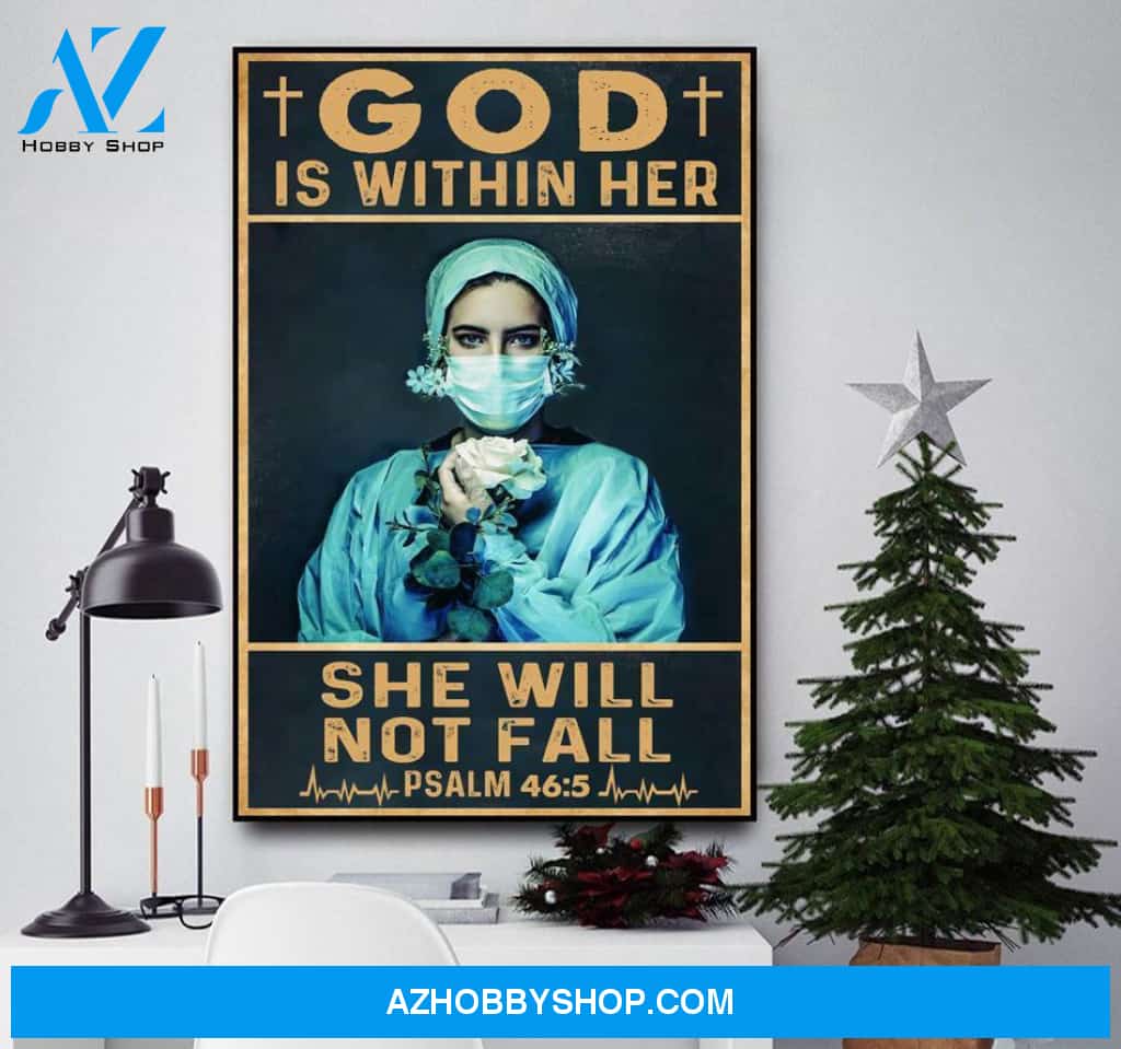 Nurse, Doctor God is within her she will not fall - Matte Canvas (1.25"), gift for doctor, gift for nurse,