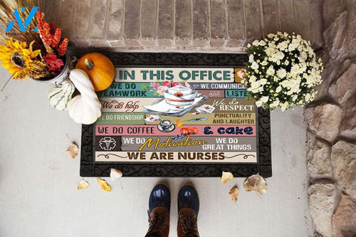 Nurse In This Office We Do Teamwork Doormat DM7 All Over Printed (6228)