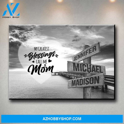 Ocean Dock - Call Me Mom Multi-Names Premium Canvas