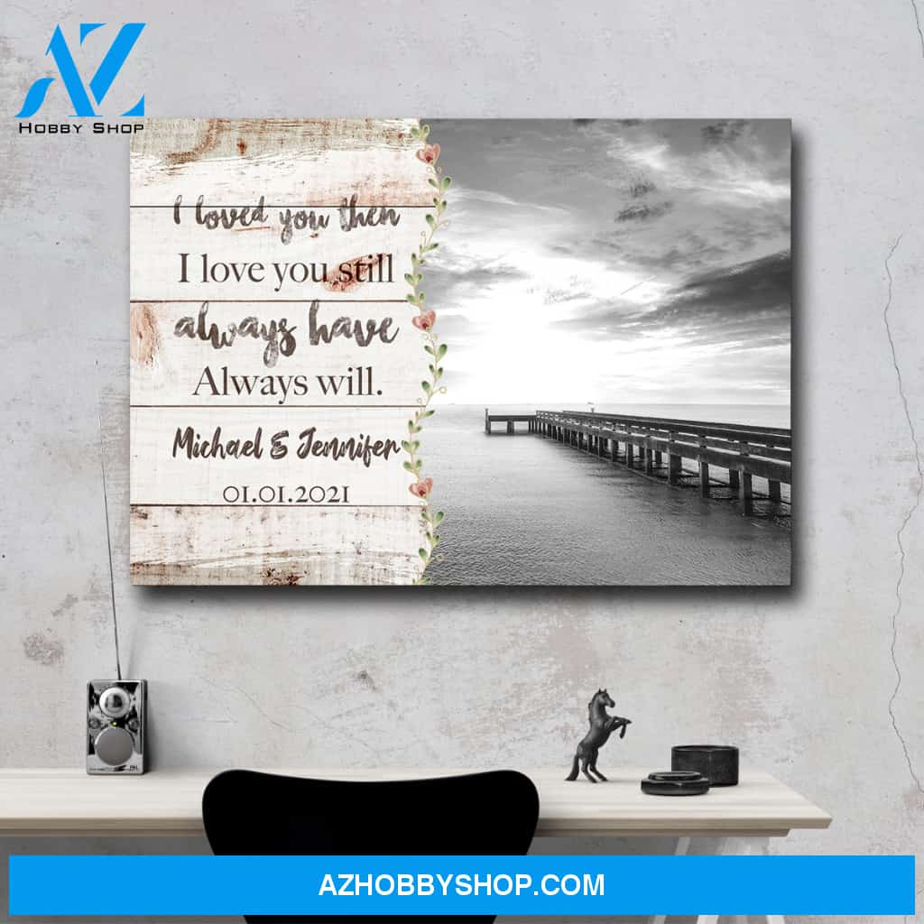 Ocean Dock Love You Premium Canvas 1