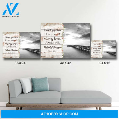 Ocean Dock Love You Premium Canvas 1