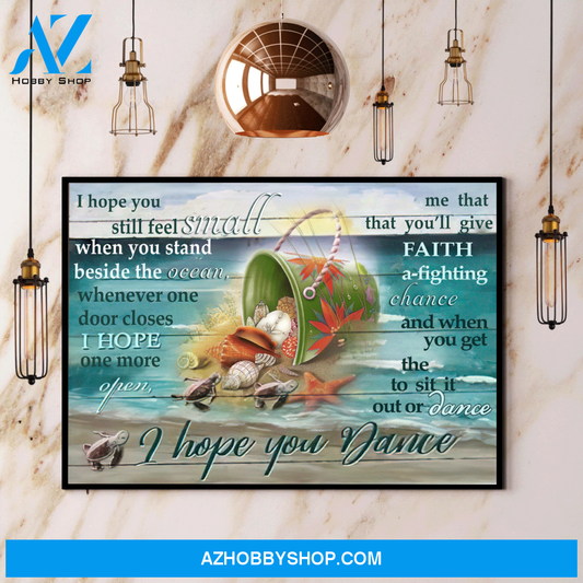 Ocean Turtle I Hope You Dance Canvas And Poster, Wall Decor Visual Art