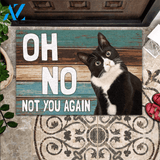 OH NO! NOT YOU AGAIN - FUNNY CAT MAT 09 | Welcome Mat | House Warming Gift