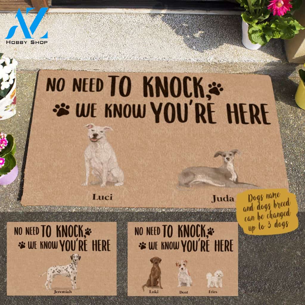 Oil Painting Dog, No Need To Knock We Know You're Here Personalized Doormat HQ