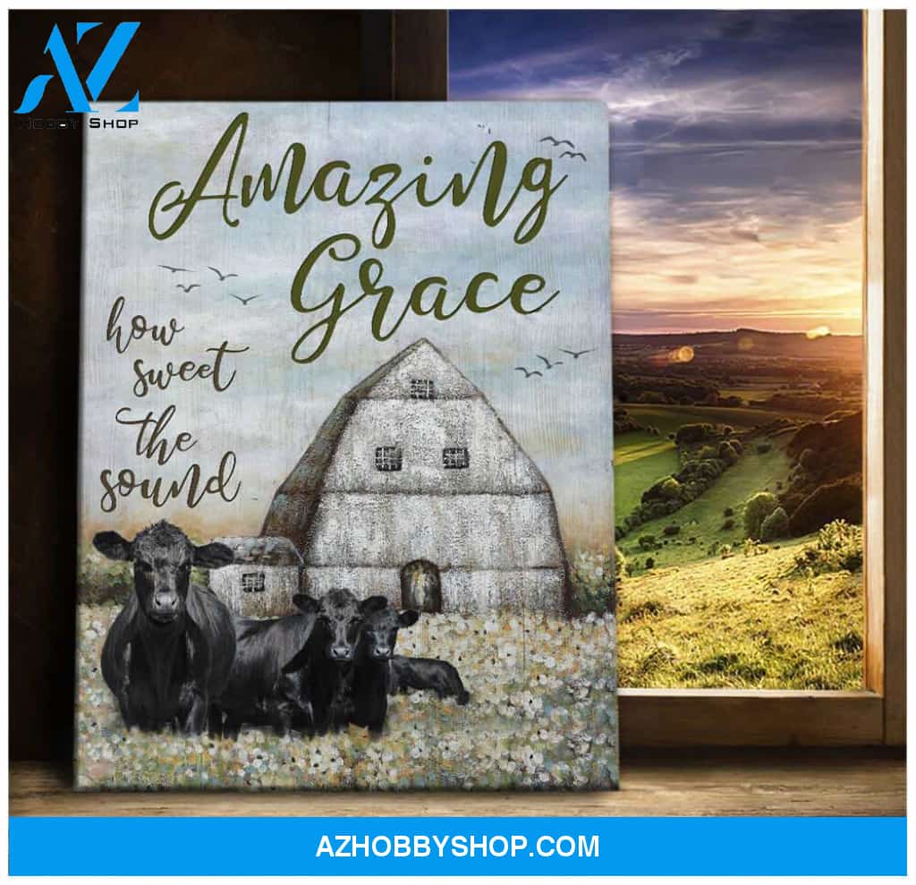Old Barn House and Angus Cows Amazing grace How sweet the sound Farm Farmhouse Poster Canvas Wall Decor Visual Art