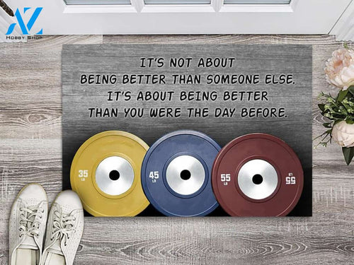Olympic Weightlifting Better Than The Day Before Doormat | Welcome Mat | House Warming Gift