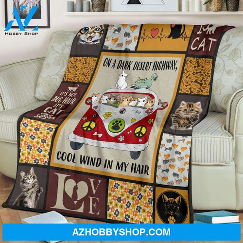 On A Dark Desert Highway, Cool Wind In My Hair Love Cat Fleece Blanket Gift For Cat Lovers Home Decor Bedding Couch Sofa Soft And Comfy Cozy