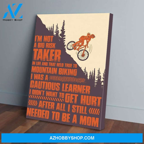 On Being A Mom And A Mountain Biker Wall Art Poster