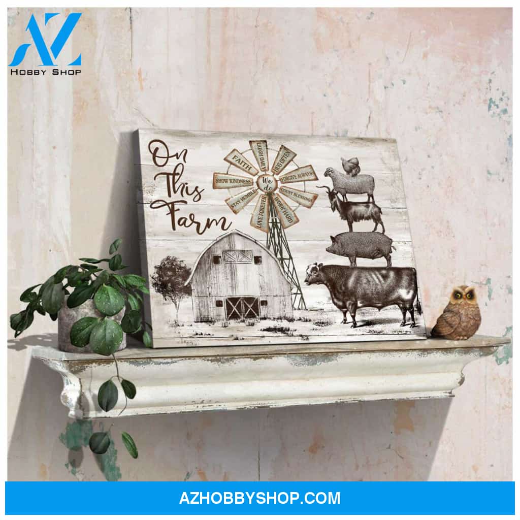 On this farm Cattle Farmhouse Farm Canvas Wall Art Decor