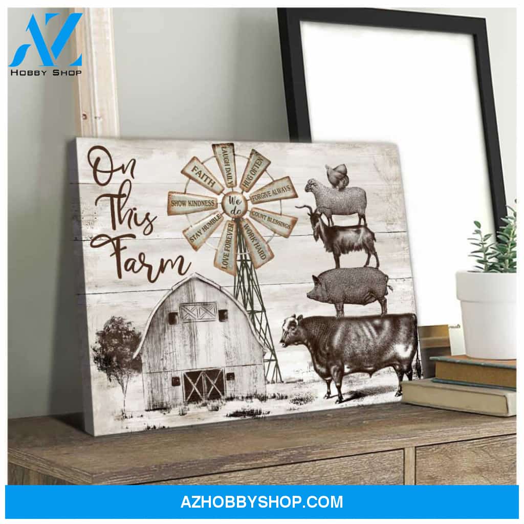 On this farm Cattle Farmhouse Farm Canvas Wall Art Decor